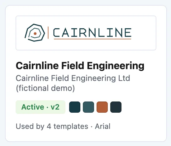 The Cairnline Field Engineering card in the Brand Kits gallery: its logo, an Active badge with the approved version, its colour swatches, and how many templates use it with which fonts.