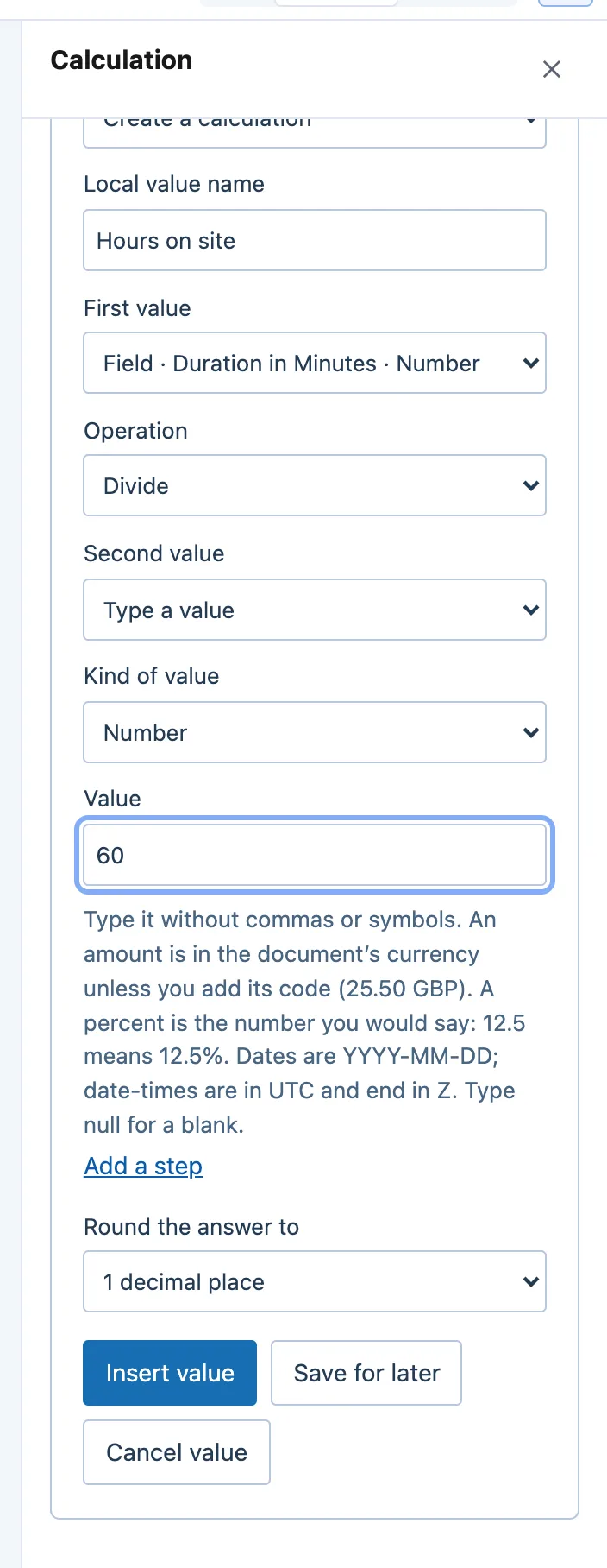 The Calculation panel: Local value name, First value, Operation, Second value, Round the answer to, and Insert value.