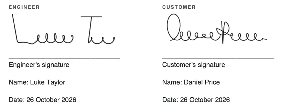 The report's sign-off: two handwritten signatures drawn on the phone, the customer's and the technician's, each above its line with Customer or Technician, the name, Daniel Price and Luke Taylor, and the date, 25 October 2026.